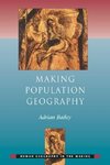 Bailey, A: Making Population Geography