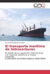 El transporte marítimo de hidrocarburos