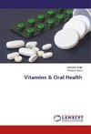 Vitamins & Oral Health