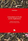 Antioxidants in Foods and Its Applications