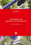 Basic Biology and Applications of Actinobacteria