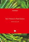 New Visions in Plant Science