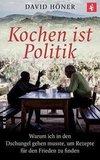 Kochen ist Politik