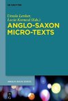 Anglo-Saxon Micro-Texts