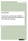 Postmoderne Anerkennungsverhältnisse. Sind Status und Position ausschließlich von der Performanz abhängig?