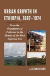 Urban Growth in Ethiopia, 1887-1974