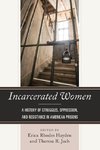 Incarcerated Women