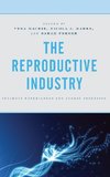 The Reproductive Industry