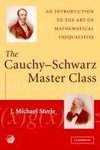 The Cauchy-Schwarz Master Class