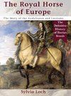 The Royal Horses of Europe (Allen breed series)