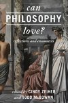 Can Philosophy Love?