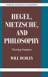 Hegel, Nietzsche, and Philosophy