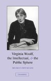 Virginia Woolf, the Intellectual, and the Public Sphere