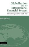 Globalization and the International Financial System