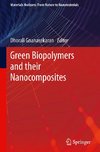 Green Biopolymers  and their Nanocomposites