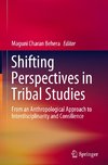 Shifting Perspectives in Tribal Studies