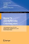 Digital TV and Multimedia Communication