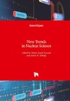 New Trends in Nuclear Science