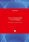 Active Antimicrobial Food Packaging