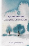 Nachdenkliches aus Antike und Fernost