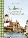 Schlesien - Das große Buch der Familienrezepte