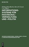 Informationssysteme für Hochschulverwaltung und -politik