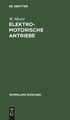 Elektromotorische Antriebe