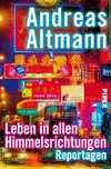 Leben in allen Himmelsrichtungen