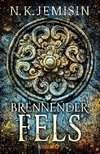 Brennender Fels