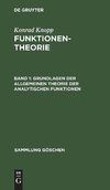 Grundlagen der allgemeinen Theorie der analytischen Funktionen