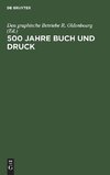 500 Jahre Buch und Druck