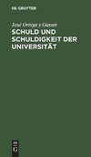 Schuld und Schuldigkeit der Universität