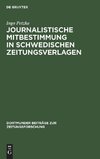 Journalistische Mitbestimmung in schwedischen Zeitungsverlagen