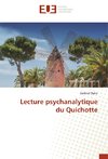 Lecture psychanalytique du Quichotte