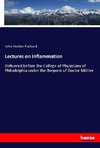 Lectures on Inflammation