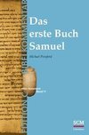 Das erste Buch Samuel (Edition C/AT/Band 11)