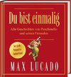 Du bist einmalig - Alle Geschichten von Punchinello und seinen Freunden