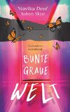 Bunte Graue Welt