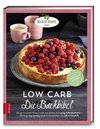 Low Carb - die Backbibel