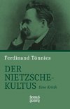 Der Nietzsche-Kultus