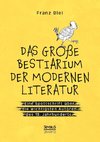 Das große Bestiarium der modernen Literatur