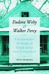 Montgomery, M:  Eudora Welty and Walker Percy