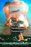 O'Reilly, C:  The Enola Gay and the Smithsonian Institution