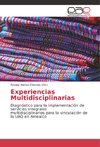 Experiencias Multidisciplinarias