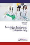 Formulation Development and Evaluation of an Antiemetic Drug