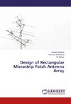 Design of Rectangular Microstrip Patch Antenna Array