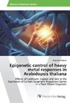 Epigenetic control of heavy metal responses in Arabidopsis thaliana