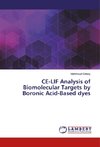 CE-LIF Analysis of Biomolecular Targets by Boronic Acid-Based dyes