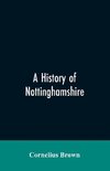 A history of Nottinghamshire