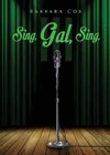 Sing, Gal, Sing III